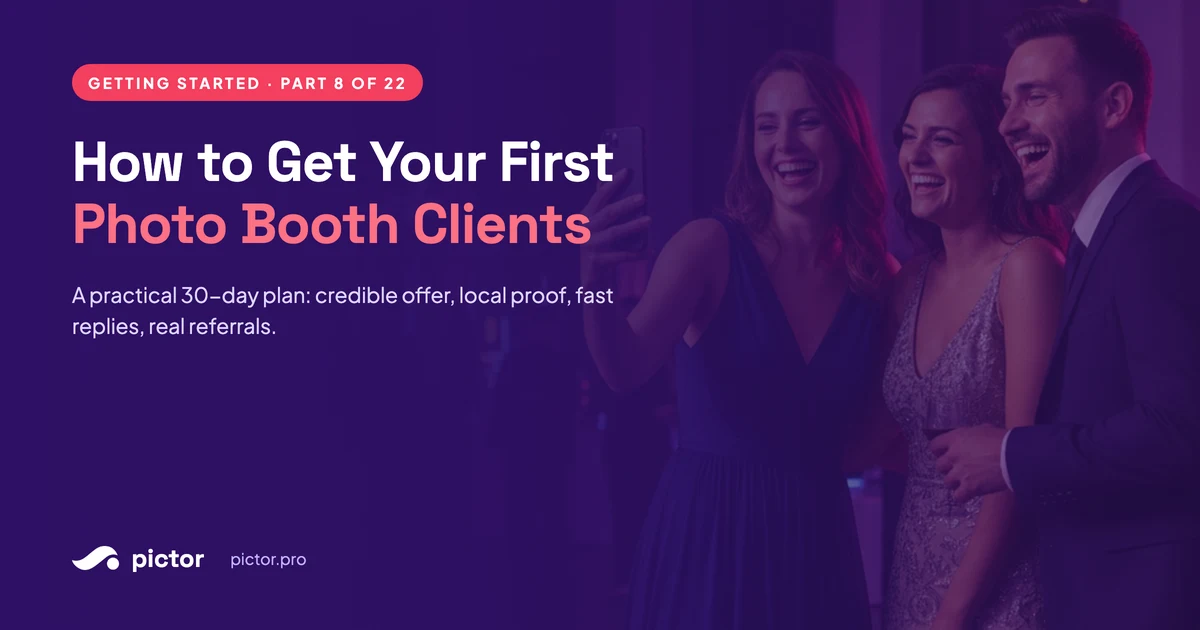 How to Get Your First Photo Booth Clients title card graphic