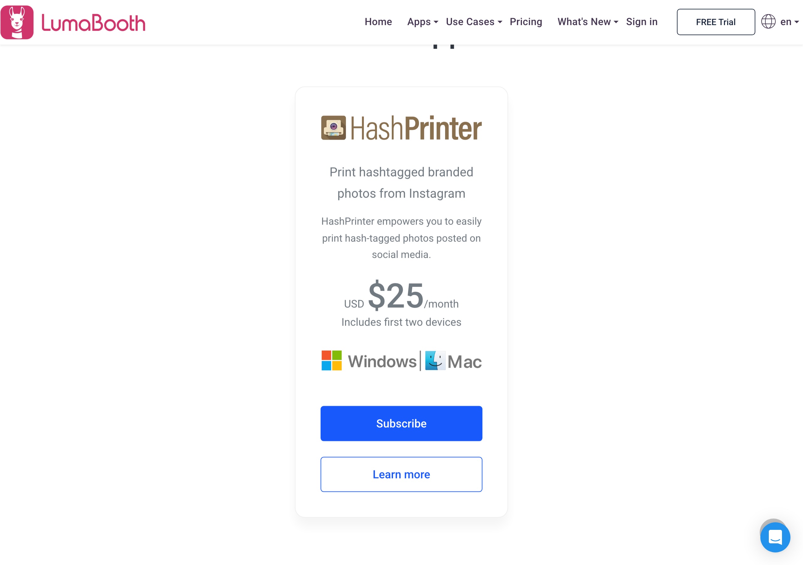 Pictor vs LumaBooth: An Honest Comparison for Photo Booth Operators 5 LumaBooth pricing page social apps on 2026-09-16: HashPrinter $25 per month including first two devices on Windows and Mac