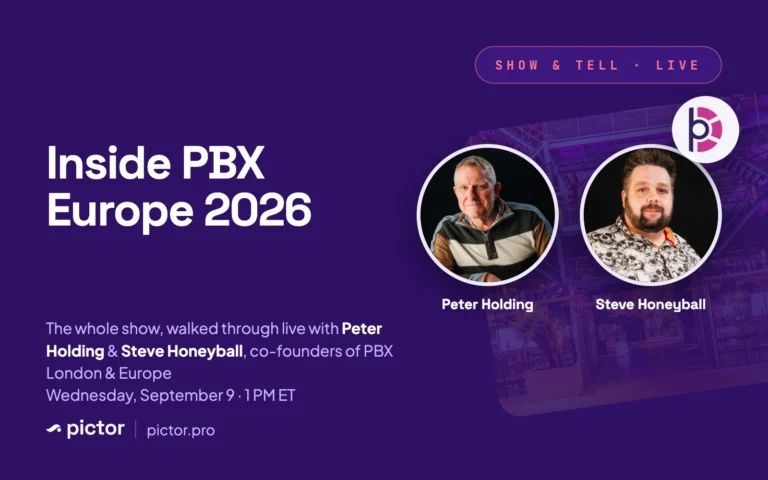 Show and Tell: Inside PBX Europe 2026, live with Peter Holding and Steve Honeyball, co-founders of Photo Booth Expo London and Europe, Wednesday September 9 at 1 PM ET
