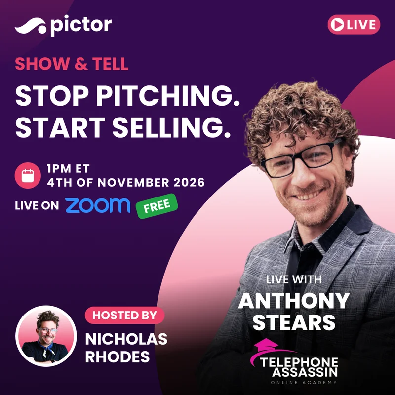 Show & Tell flyer: Stop Pitching. Start Selling. Live with Anthony Stears of Telephone Assassin Online Academy, November 4 2026 at 1 PM ET on Zoom, free